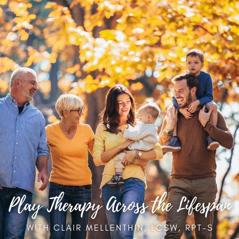 Play therapy across the lifespan course