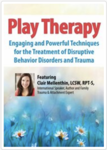 Play Therapy Live Webinar by Clair Mellenthin