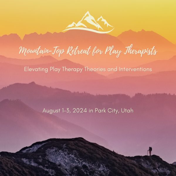 Elevating Play Therapy Retreat in Park City Utah